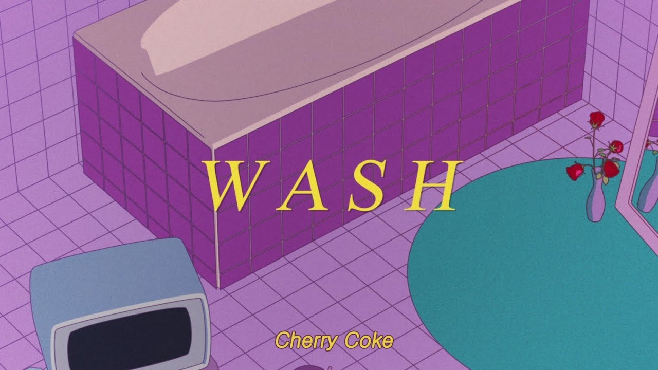 Watch Cherry Coke - 목욕해(Wash) | Music Video on YouTube Watch Cherry Coke - 목욕해(Wash) | Music Video on YouTube