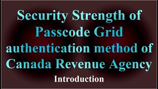 Famous Security Strength of Passcode Grid authentication method of Canada Revenue Agency ( VTR-179 ) Wealth