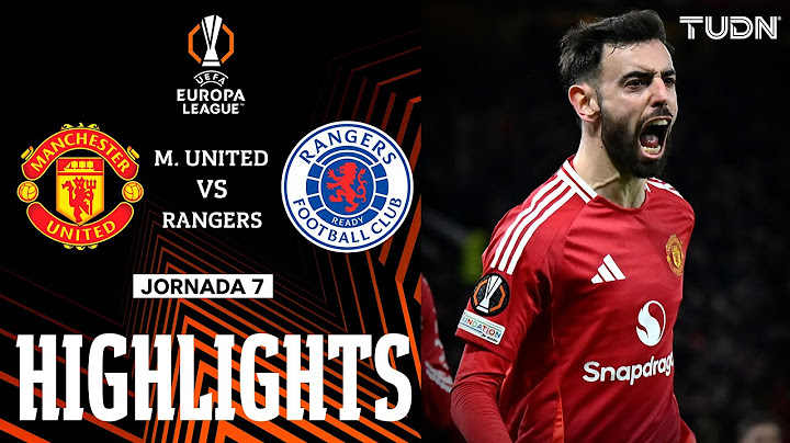 HIGHLIGHTS - Manchester United vs Rangers | UEFA Europa League 2024/25 | TUDN