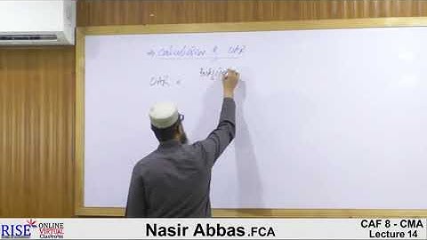 Lecture-14 #CAF8 Cost and Management Accounting By Sir Nasir Abbas #Riselecture #ICAP #CA #cma #icap