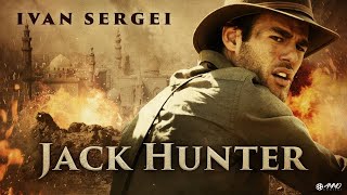 Jack Hunter y la búsqueda de la tumba de Akhenaton (2008) | Película Completa | Ivan Sergei