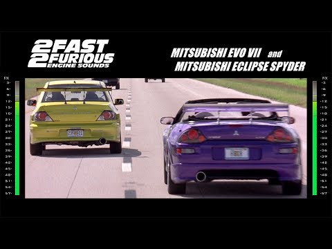2 Fast 2 Furious Engine Sounds Evo Spyder Youtube