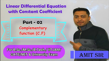 How to find C.F. (Complementary function) of Linear Differential Equation with Constant Coefficient