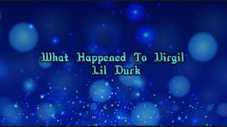 Lil Durk - What Happened To Virgil (lyrics)