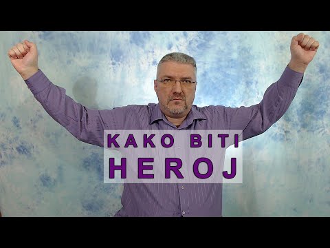 Video: Kako Biti Heroj Za ženu