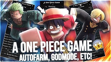A ONE PIECE GAME Script Pastebin 2022 UPDATE AUTO FARM BRING FRUIT