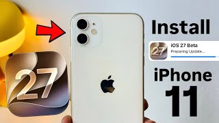 How to Get &amp; Install iOS 27 Beta in iPhone 11 - iOS 27 Beta Download install in iPhone 11