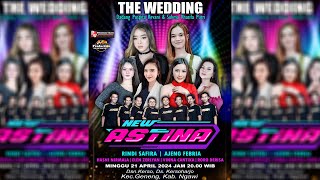 LIVE MUSIC NEW ASTINA || THE WEDDING DADANG PUSPITA & SUKMA KHASIFA-KERSOHARJO, NGAWI - PW PRO AUDIO