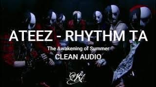 ATEEZ - RHYTHM TA (The Awakening of Summer) CLEAN AUDIO