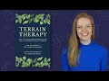 Terrain therapy