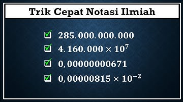Trik Cepat Notasi Ilmiah