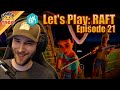 Let's Play: RAFT | Ep. 21 ft. Reid, JasonSulli, and Kerri - chocoTaco Raft Survival Gameplay