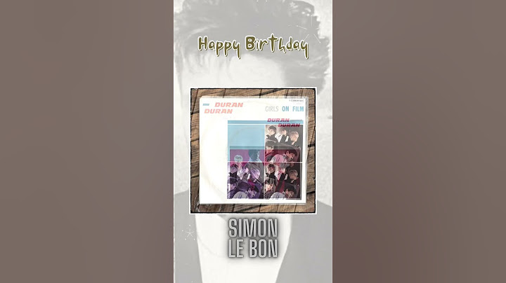 Simon Le Bon | Happy 😃 Birthday 🎂