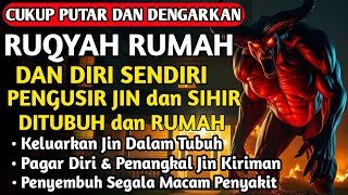 RUQYAH RUMAH PENGUSIR JIN, SETAN & SIHIR DI RUMAH & TUBUH, PENENANG HATI DAN FIKIRAN| BY ALAA AQEL