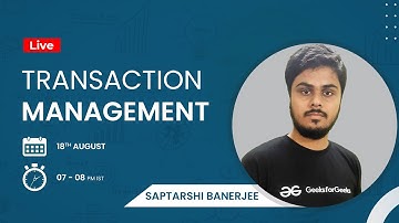 Transaction Management | Saptarshi Banerjee | DBMS for GATE