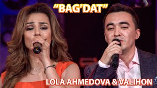 Lola Ahmedova & Valihon - Bagdat (Cover) -
