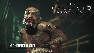 The Callisto Protocol - Schofield Cut Extended Trailer Reveal