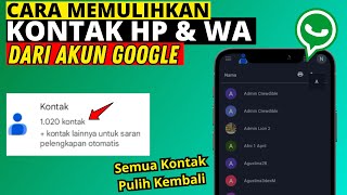CARA MEMULIHKAN KONTAK DARI AKUN GOOGLE | TUTORIAL WHATSAPP