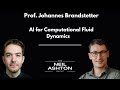 S3 EP3 - Prof. Johannes Brandstetter on AI for Computational Fluid Dynamics