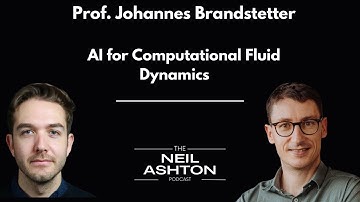 S3 EP3 - Prof. Johannes Brandstetter on AI for Computational Fluid Dynamics
