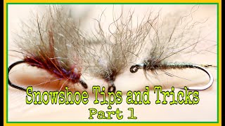 Snowshoe tips and tricks (part 1)
