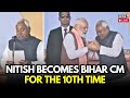 Nitish Kumar Oath Ceremony Live Updates: Nitish Kumar Takes Oath As Bihar CM For 10th Time | News18