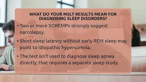 What Do Your MSLT Results Mean For Diagnosing Sleep Disorders? - Sleep Apnea Support Network