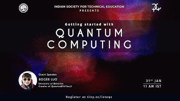 Team ISTE - Getting Started with Quantum Computing by Roger Luo