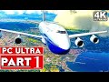 MICROSOFT FLIGHT SIMULATOR 2020 Gameplay Walkthrough Part 1 [4K ULTRA PC] No Commentary (FULL GAME)