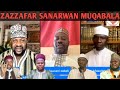 ZAZZAFAR SANARWA Muqabala Afakallah Da Yan Quri Ani Zalla Sarki Zaki Mkk