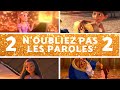 N'oubliez pas les paroles Disney 2 | 20 extraits