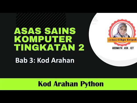 Asas Sains Komputer Tingkatan 2 | Coding Python