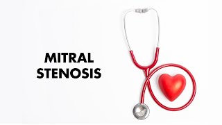 Mitral Stenosis Heart Sound - MEDZCOOOL