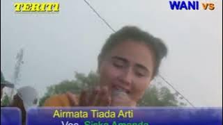 SISKA AMANDA_-_ AIR MATA TIADA ARTI