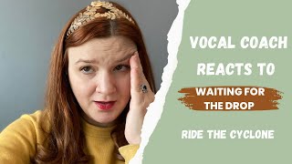 Vocal Coach Reacts | Ride the Cyclone: Waiting for the Drop