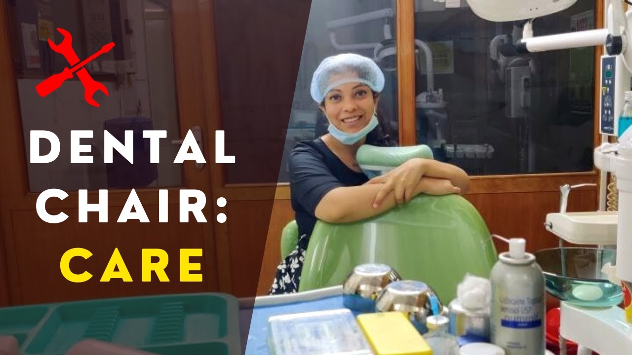 Dental Chair Maintenance Daily Routine YouTube
