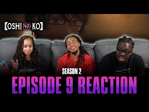 Dream | Oshi No Ko S2 Ep 9 Reaction