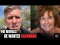 Brian Entin: FBI Profilers Now Believe Savannah Was the Real Target — Nancy Was Just Accessible