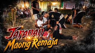 JARANAN!!! MAONG REMAJA LIVE SUMBERBUBUH SUKOSARI