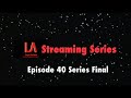 Logo show streaming series episode 40  series finale