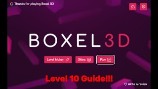 Boxel3D Guide (Level 2-5)