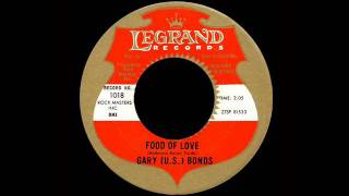 Video thumbnail of "Gary (U.S.) Bonds - Food Of Love"