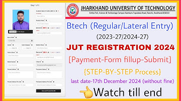 JUT Btech 1st Year/Lateral Entry 2024 Step-by-Step Registration | JUT Registration 2024 Jharkhand