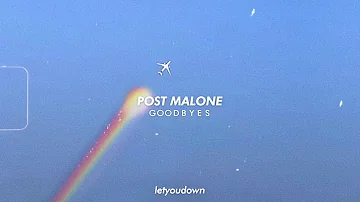 Post Malone, goodbyes (slowed + reverb)