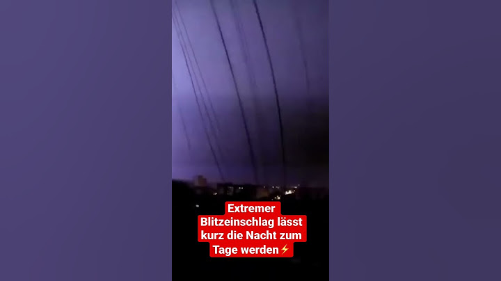 Extremer Blitzeinschlag lässt die Nacht zum Tage werden⚡️