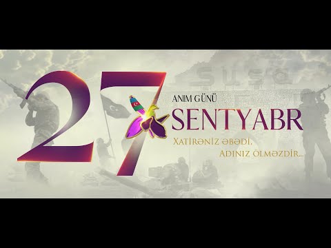 27 Sentyabr - Anım Günü