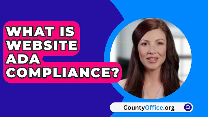 What Is Website ADA Compliance? - CountyOffice.org