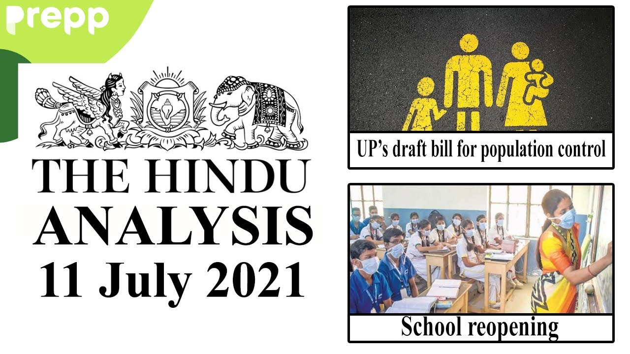 The Hindu Newspaper Analysis | 11 July 2021 | UPSC CSE/IAS | Current Affairs