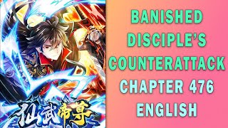 Banished Disciples Counterattack Chapter 476 English