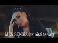 Aynur Sevimli - Men Sensiz (Official Music Video) ax pişti te yar